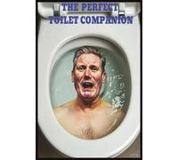 The Perfect Toilet Companion: Keir Starmer Edition