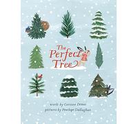 The Perfect Tree: A Picture Book