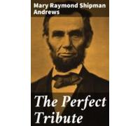 The Perfect Tribute (ebook)
