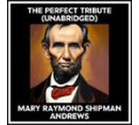 The Perfect Tribute (Unabridged)