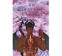 The Perfect Unicorn: An Enchanted Forest Novella