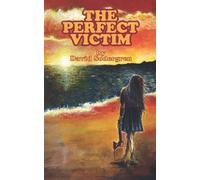 The Perfect Victim