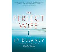 The Perfect Wife: A Novel