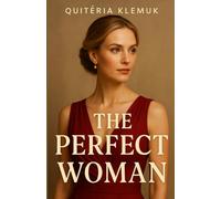 The Perfect Woman