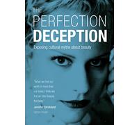 The Perfection Deception: Exposing Cultural Myths about Beauty [USA] [DVD]