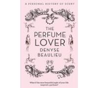 The Perfume Lover (ebook)