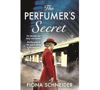 The Perfumer's Secret: Love, and Survival in 1940s Europe - A Sweeping Historical Fiction Must-Read