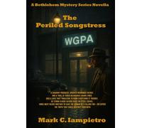 The Periled Songstress (The Bethlehem Mystery Series)