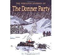 The Perilous Journey of the Donner Party by Marian Calabro (1999-03-29)