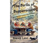 The Perils of Peppersauce