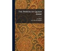 The Period of Queen Anne