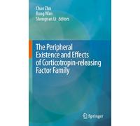 The Peripheral Existence and Effects of Corticotropin-releasing Factor Family