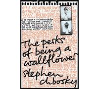 The perks of being a wallflower: the most moving coming-of-age classic