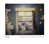 The Permanent Years by The Fall (2006-03-07)