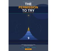 The Permission to Try: A CBT Workbook for Overcoming Fear of Failure, Perfectionism, and Self-Sabotage (Fear of Failure CBT Series)