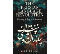 The Persian Language Revolution