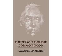 The Person and the Common Good