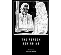The Person Behind Me: A Mystery of Secrets and Shadows