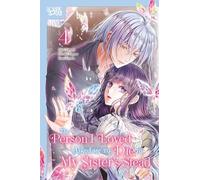The Person I Loved Asked Me to Die in My Sister's Stead, Volume 4