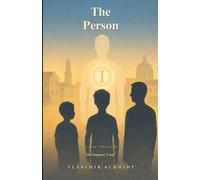 The Person: The Forgotten “I Am” (I Am - Who Am I Really?)