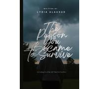 The Person You Became to Survive: On Letting Go of the Self That Got You Here