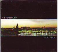 The Persuader - Stockholm