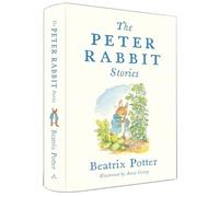 The Peter Rabbit Stories: Deluxe edition with 77 new colour illustrations by Anna Currey: The Perfect Easter Gift (Alma Junior Classics)