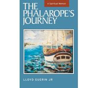 The Phalarope's Journey: A Spiritual Memoir