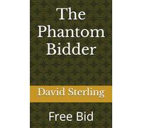 The Phantom Bidder: Free Bid (The Phantom Bidder - Bridge books)