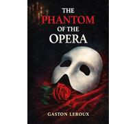 The Phantom of the Opera
