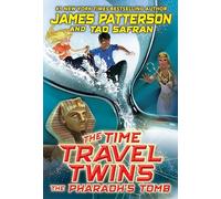 The Pharaoh's Tomb: 2 (Time Travel Twins, 2)