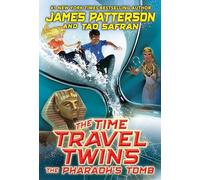 The Pharaoh's Tomb: 2 (Time Travel Twins, 2)