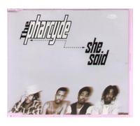 The Pharcyde - She Said (5 Remixes Jul96)