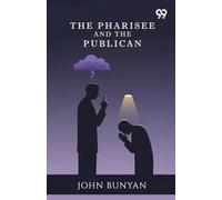 The Pharisee And The Publican