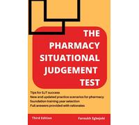 The Pharmacy Situational Judgement Test: Third Edition