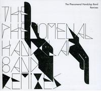 The Phenomenal Handclap Band - Remixes