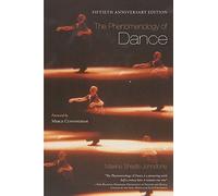 The Phenomenology of Dance