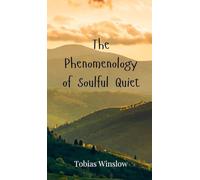 The Phenomenology of Soulful Quiet