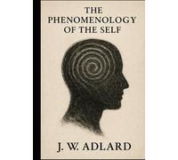 The Phenomenology of the Self