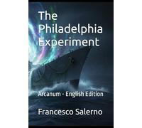 The Philadelphia Experiment: Arcanum - English Edition: 25