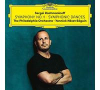 The Philadelphia Orchestra Yannick Nzet-Sguin - Rachmaninoff: Symphony 1 + Symphonic Dances