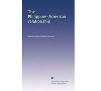The Philippine-American relationship