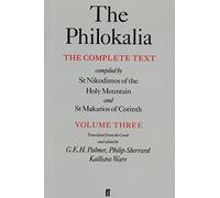 The Philokalia Vol 3: The Complete Text; Compiled by St. Nikodimos of the Holy Mountain & St. Markarios of Corinth: 003