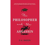 The Philosopher and the Assassin