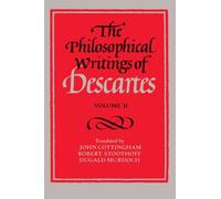 The Philosophical Writings of Descartes: Volume 2, Paperback: 002