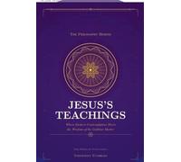 The Philosophy Behind Jesus's Teachings