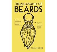 The Philosophy of Beards (Philosophies)