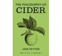 The Philosophy Of Cider