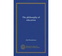 The philosophy of education