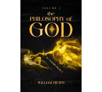 The Philosophy Of God Volume-01: The Genesis Project